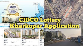 CIDCO Lottery Ulwe Kharkopar Application l My Preferred CIDCO Home Complete details [upl. by Novak717]