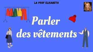 Parler des vêtements en français Niveau A1 de FLE English subtitles available [upl. by Yrrehc]