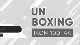 Unboxing IKON 100 4k  Highquality video soundbar series  IKON  AampT [upl. by Turk]