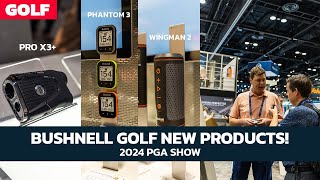 FIRST LOOK  2024 Bushnell Wingman 2 Phantom 3 amp Pro X3 at 2024 PGA Show [upl. by Yanahs]