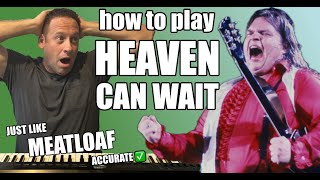 ☁️ Learn To Play Piano  HEAVEN CAN WAIT MEATLOAF  Accurate Lesson  Correct Sheets  Easy Tutorial [upl. by Aisitel792]