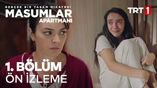 Masumlar Apartmanı 1 Bölüm Ön İzleme  İlk Sahne [upl. by Yznil242]