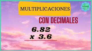 MULTIPLICACIÒN CON PUNTO DECIMAL Arriba y Abajo🧡 Muy facil Ejemplo resuelto [upl. by Doreen]