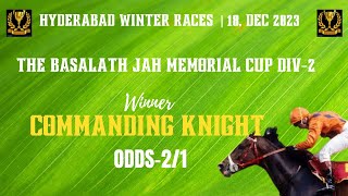 THE BASALATH JAH MEMORIAL CUP DIV 2 Winner COMMANDING KNIGHT [upl. by Housen]