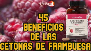 45 Beneficios de las Cetonas de Frambuesa  Suplemento para bajar de peso [upl. by Ettenaj]