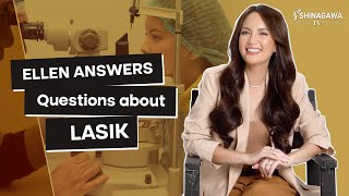 Episode 5 Ellen Adarna Answers LASIK Questions  Shinagawa TV [upl. by Llertnahs]