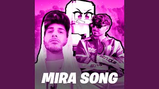 Mira Song [upl. by Eelarbed]