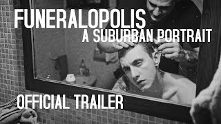 Funeralopolis  A Suburban Portrait  trailer ufficiale  Disponibile su Amazon e Chili [upl. by Trixi88]