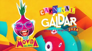 𝐗𝐗𝐈𝐈 𝐆𝐚𝐥𝐚 𝐩𝐨𝐫 𝐥𝐚 𝐈𝐧𝐜𝐥𝐮𝐬𝐢𝐨́𝐧 del Carnaval de Gáldar 2024 [upl. by Dnar722]