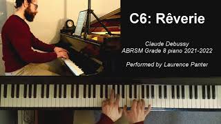 C6 Rêverie ABRSM Grade 8 piano 20212022 [upl. by Aserehs]