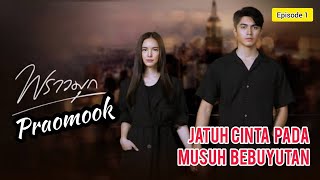 Alur Cerita Drama Thailand Romantis Perjodohan Benci Jadi Cinta episode 3 [upl. by Lekcim]