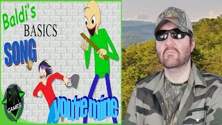 Baldis Basics Song Youre Mine  Lyric Video  Dagames  Reaction BBT [upl. by Eneri]