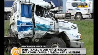 Visión Siete Tragedia de Chacabuco El camionero quedó imputado por el accidente [upl. by Ennayelsel]