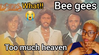 what😢 First Time Hearing  Bee Geesquot Too Much Heaven Reaction [upl. by Ambur]