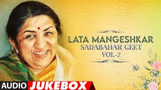 Lata Mangeshkar Sadabahar Geet Vol  2 Audio Jukebox  Lata Mangeshkar Hindi Hit Songs [upl. by Junia]