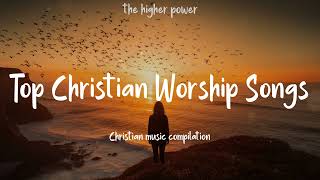 Top Christian Worship Songs 2024  Playlist Hillsong Praise amp Worship Songs [upl. by Arvie946]