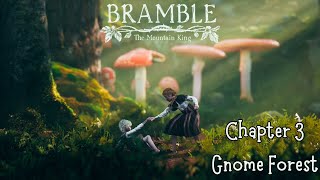 Bramble The Mountain King  Chapter 3  Gnome Forest kitsunesamurai94 [upl. by Galitea]