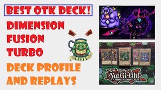 Best OTK Deck in the Format Dimension Fusion Turbo  Yugioh GOAT 2005 Format Deck Profile amp Replays [upl. by Anelehs]