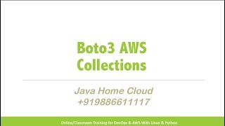 AWS  Boto3 Collections [upl. by Anaehs]