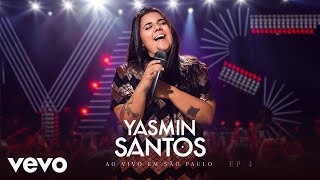 Yasmin Santos  Sofro Onde Eu Quiser Ao Vivo Pseudo Video [upl. by Conal384]