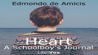 Heart a Schoolboys Journal  Edmondo de Amicis  School  Sound Book  English  17 [upl. by Anires609]