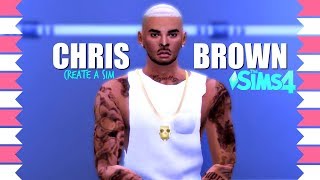 CHRIS BROWN🎮 THE SIMS 4 CELEBRITY CREATE A SIM CAS [upl. by Nabala]