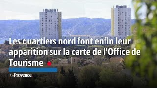 Les quartiers nord font enfin leur apparition sur la carte de l’Office de Tourisme [upl. by Thormora487]