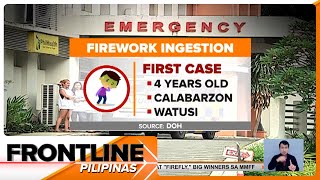 4anyos na lalaki sa CALABARZON nakalunok ng paputok na watusi  Frontline Pilipinas [upl. by Fonville]