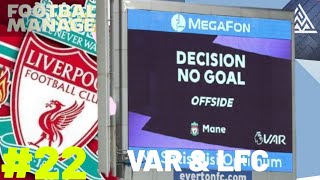 Football Manager 2020 Liverpool Career Mode 22  Thank You VAR Liverpool Win Again [upl. by Beall]