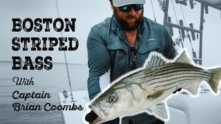 Striped Bass Fishing with Capt Brian Coombs  Boston MA  S21 Ep5 [upl. by Tammara]