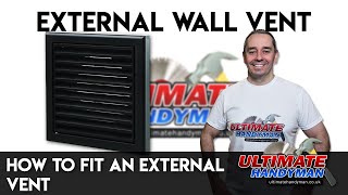 How to fit an external vent [upl. by Hotze]