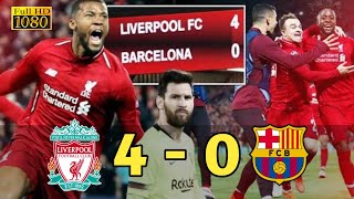 Liverpool vs Barcelona 4  0 Highlight amp Goals I 2019 [upl. by Ilatfen]