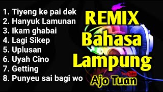 MP3 Lagu REMIX LAMPUNG 2020 [upl. by Slotnick442]