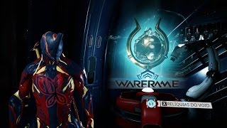 WARFRAME JMS  Instalando segmento de relíquias do void [upl. by Iruyas]