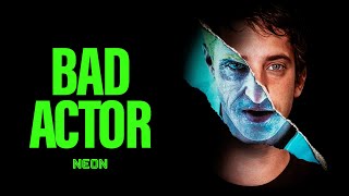 Bad Actor  Official Trailer  Watch Now on Digital [upl. by Aerbas]