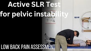 Active SLR test for pelvic instability low back pain assessment series [upl. by Wini]