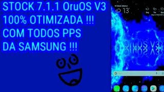 ATUALIZAÇÃO ROM OruOS V3 PARA J500M ANDROID NOUGAT 711  CANAL Y4 2018 [upl. by Alleoj]