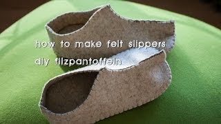 BastelTutorial Filzpantoffeln selber machen DIY [upl. by Sopher939]