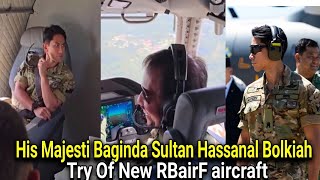 Luar Biasa Skill Baginda Sultan Hassanal Bolkiah Mengendarai Pesawat Terbang Baru [upl. by Annaitsirk265]