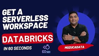 Get a Serverless Databricks workspace in 60 seconds [upl. by Oicnerolf]