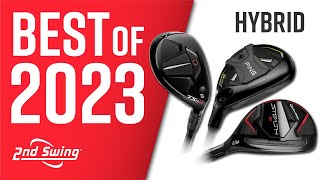 BEST GOLF HYBRIDS OF 2023  Hybrids Comparison and Test [upl. by Ariaet]