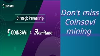 Coinsavi mining project How to create account coinsavi freeincomesr remitanopartnercoinsavi [upl. by Regen661]