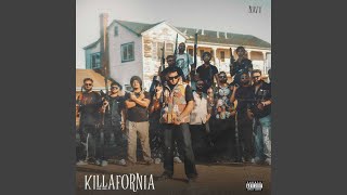 Killafornia [upl. by Agueda]