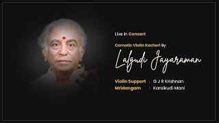 Lalgudi G Jayaraman  Carnatic Violin Kacheri  Live in Concert  carnaticprapancha [upl. by Nollek]