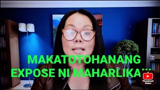 MAHARLIKAMULING NAGPAKAWALA NG MAKATOTOHANANG EXPOSE [upl. by Race]