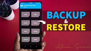 BACKUP and RESTORE FULL System using TWRP Recovery [upl. by Mauricio]