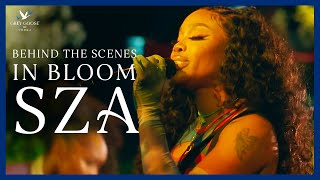 SZA In Bloom Live Concert Behind the Scenes  Grey Goose Vodka [upl. by Einwat]