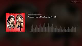 Omaima Nelson Thanksgiving Special [upl. by Eilrebmik]