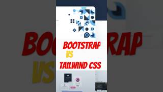 Which one to pick bootstrap or tailwindcss [upl. by Bush402]