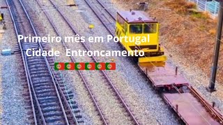 Primeiro mês em Portugal na cidade de Entroncamento 🇵🇹 [upl. by Nairb]